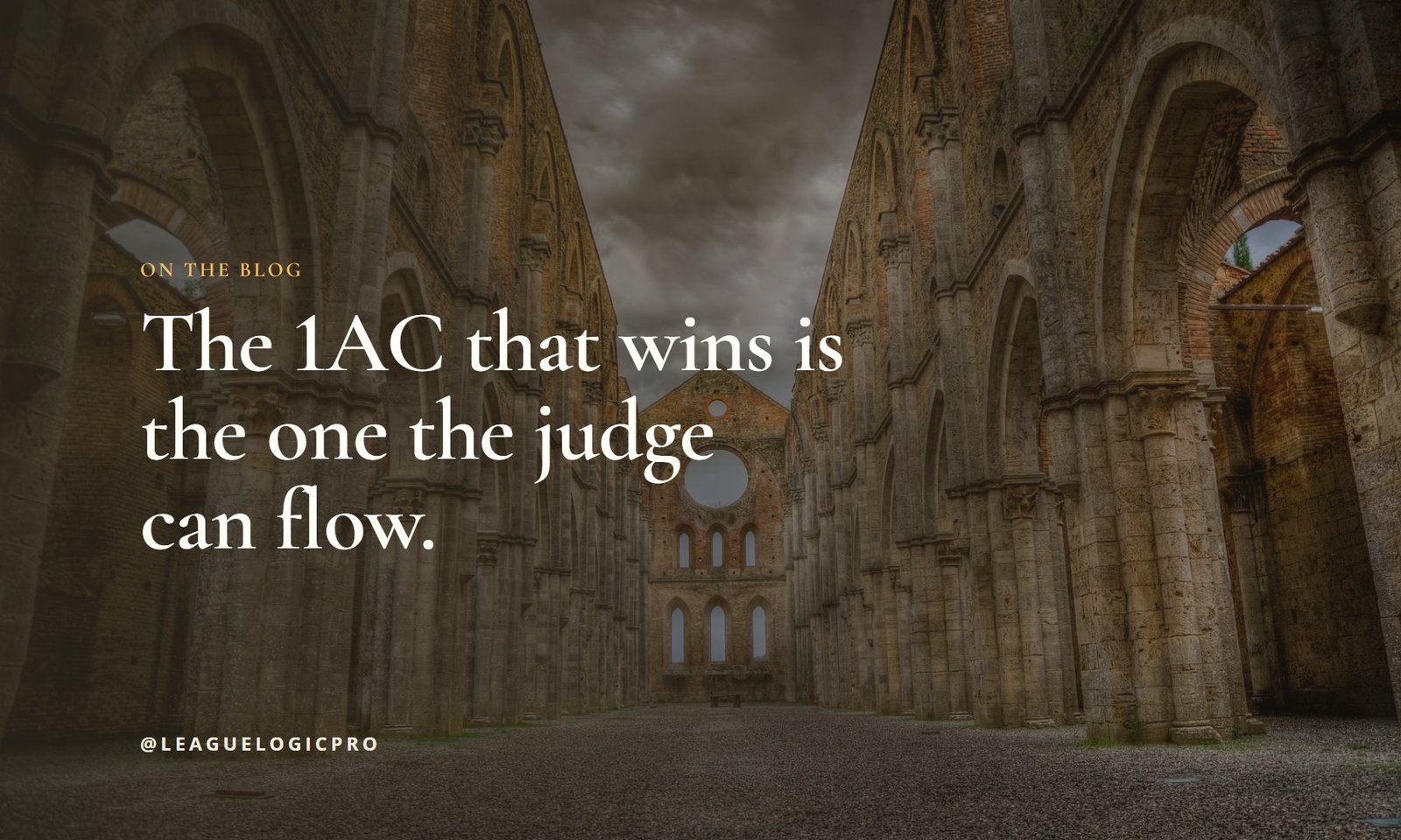 Blog title card: The 1AC that wins is the one the judge can flow.