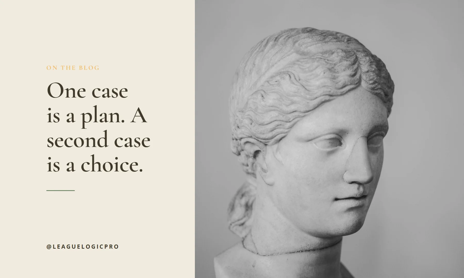 Blog title card reading one case is a plan. A second case is a choice.